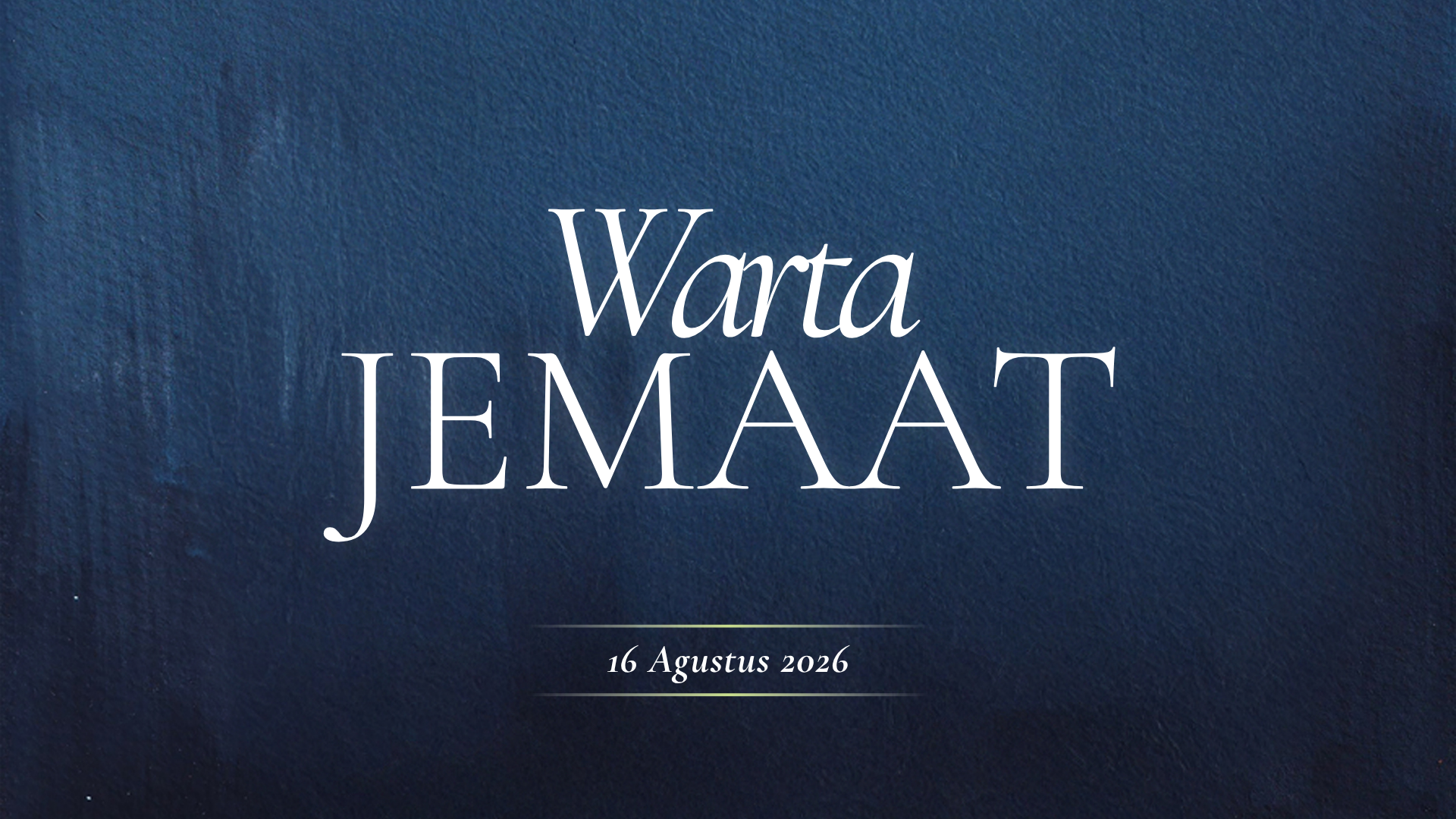 Warta Jemaat 16 Agustus 2026